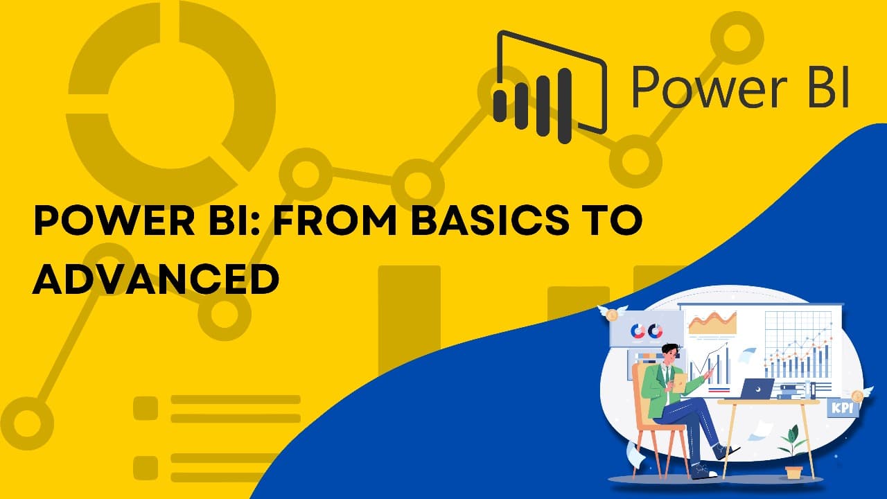 Power BI - Basics to Advanced